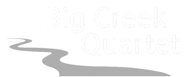 Big Creek Quartet